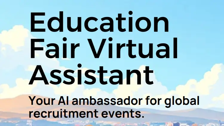 Preview of Education Fair Virtual Assistant - AI assistant template for university
