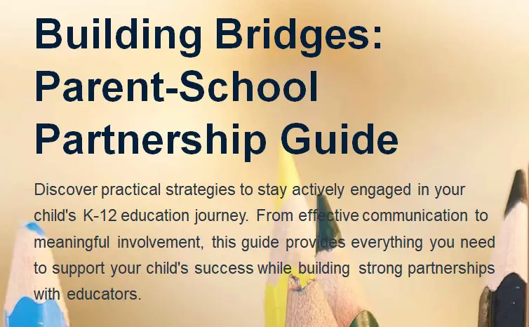 Preview of Building Bridges Parent School Partnership Guide - AI assistant template for k12
