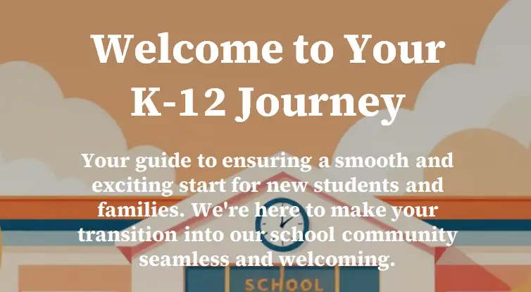 Preview of Welcome To Your K-12 Journey. - AI assistant template for k12